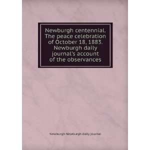   account of the observances Newburgh Newburgh daily journal Books