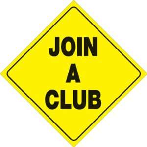  Yellow Plastic Reflective Sign 12   Join A Club 