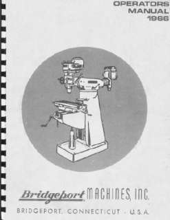 1966 Bridgeport Milling Machine owners/operators manual  