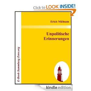  Unpolitische Erinnerungen (German Edition) eBook Erich 