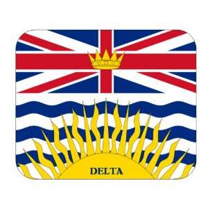  Canadian Province   British Columbia, Delta Mouse Pad 