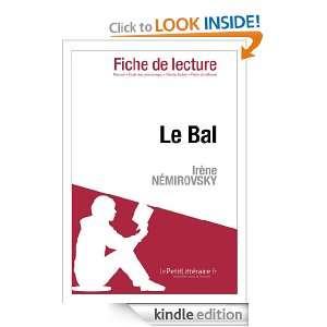 Le Bal dIrène Némirovski (Fiche de lecture) (French Edition 
