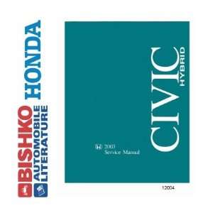  2003 HONDA CIVIC HYBRID Shop Service Repair Manual CD 