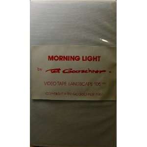 Morning Light   by Ted Goerschner   Video Landscape 105   VHS Video 