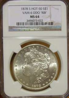 1878 S Morgan Silver Dollar MS 64 NGC VAM 6 RIB Error  