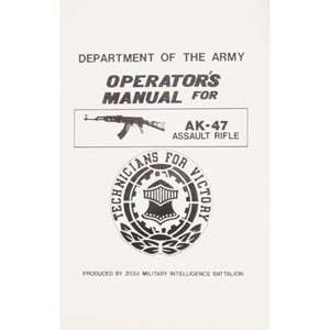  AK 47 Assault Rifle Operators Manual