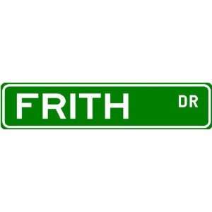  FRITH Street Name Sign ~ Family Lastname Sign ~ Gameroom 