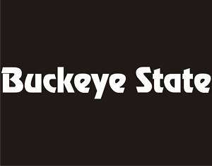 BUCKEYE STATE Funny T Shirt Ohio Nickname Patriot Tee  