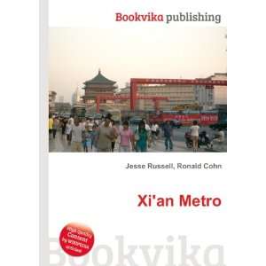  Xian Metro Ronald Cohn Jesse Russell Books