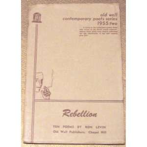  Rebellion, Old Well Contemporary Poets Series 1955, Two 