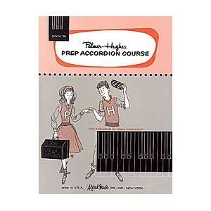   Palmer Hughes Prep Accordion Course, Book 3B Book