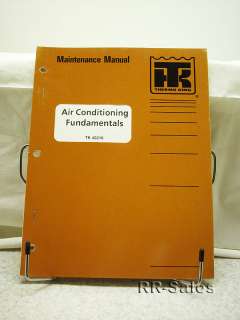 king maintenance manual air conditioning fundamentals tk 40216 covers 