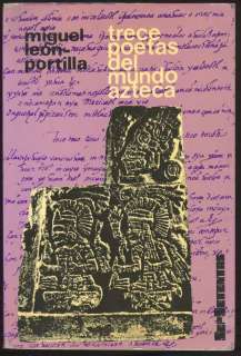LEON PORTILLA 13 Poetas Mundo Azteca 72 SEP SETENTAS  
