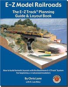 Bachmann E Z Model Railroads: Track Planning Guide BAC99978  