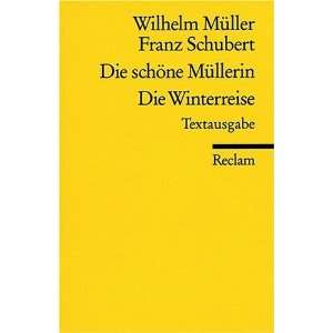     Wilhelm Müller, Franz Schubert, Rolf Vollmann Bücher