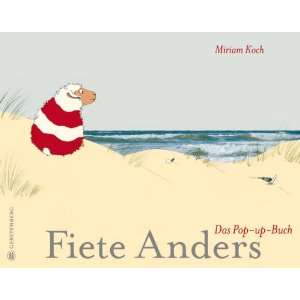 Fiete Anders   Das Pop up Buch  Miriam Koch Bücher