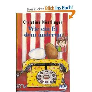 Wie ein Ei dem anderen  Christine Nöstlinger Bücher
