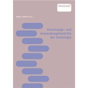   Anwendungsbereiche der Soziologie  Rudolf Forster Bücher