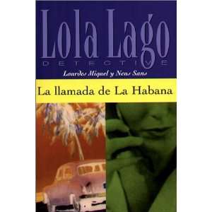 Lola Lago, 5 Hefte  Lourdes Miquel, Neus Sans Englische 