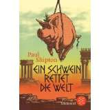 Ein Schwein rettet die Welt von Paul Shipton (Broschiert) (5)