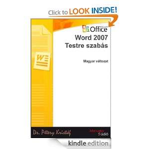 Microsoft Office Word 2007 Testre szabás (nagyar változat) Pétery 