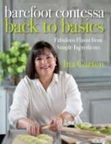Barefoot Contessa Back to Basics is the essential Ina Garten cookbook 