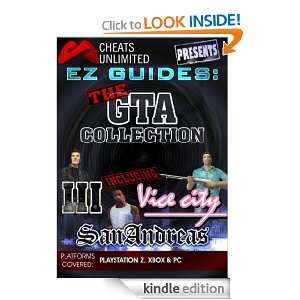 Cheats Unlimited presents EZ Guides The Grand Theft Auto Collection 