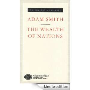 The Wealth of Nations by Adam Smith Adam Smith  Kindle 