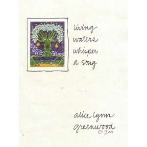  Living Waters Whisper a Song Alice Lynn Greenwood Books