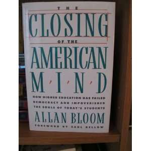   Failed Democracy and I Allan (Foreword by Saul Bellow) Bloom Books
