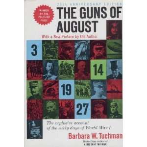    The Guns of August [Hardcover] Barbara Wertheim Tuchman Books