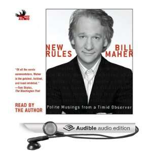  New Rules (Audible Audio Edition) Bill Maher Books