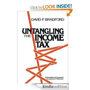 Untangling the Income Tax David Bradford  Kindle Store