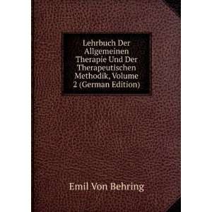   , Volume 2 (German Edition) Emil Von Behring  Books