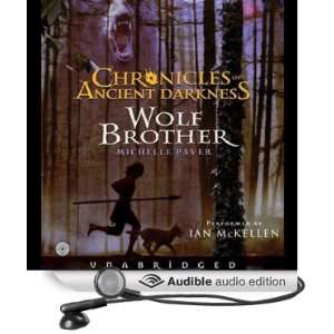  Wolf Brother Chronicles of Ancient Darkness #1 (Audible 