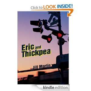 Eric and Thickpea Jill Martin  Kindle Store