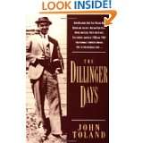 The Dillinger Days by John Toland (Mar 22, 1995)