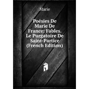  PoÃ©sies De Marie De France Fables. Le Purgatoire De 