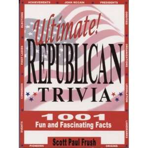    Republican Trivia (Scott Paul Frush)   Paperback