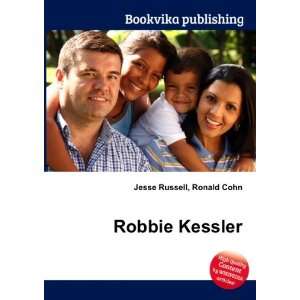  Robbie Kessler Ronald Cohn Jesse Russell Books
