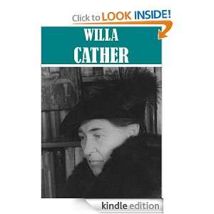 The Essential Willa Cather Collection Willa Cather  