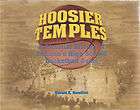 hoosier temples indiana high school gym history book ne $ 74 99 
