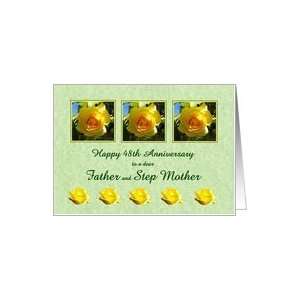  Happy 48th Anniversary Father and Step Mother   Yellow Rose Flowers 