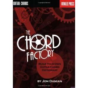  The Chord Factory Build Your Own Guitar Chord Dictionary 