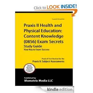 Praxis II Health and Physical Education Content Knowledge (0856) Exam 
