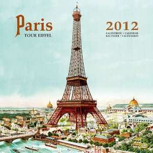  Paris Eiffel Tower 2012 Wall Calendar